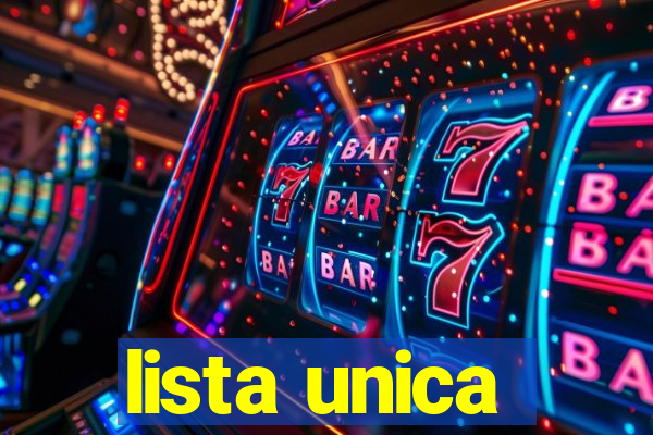 lista unica